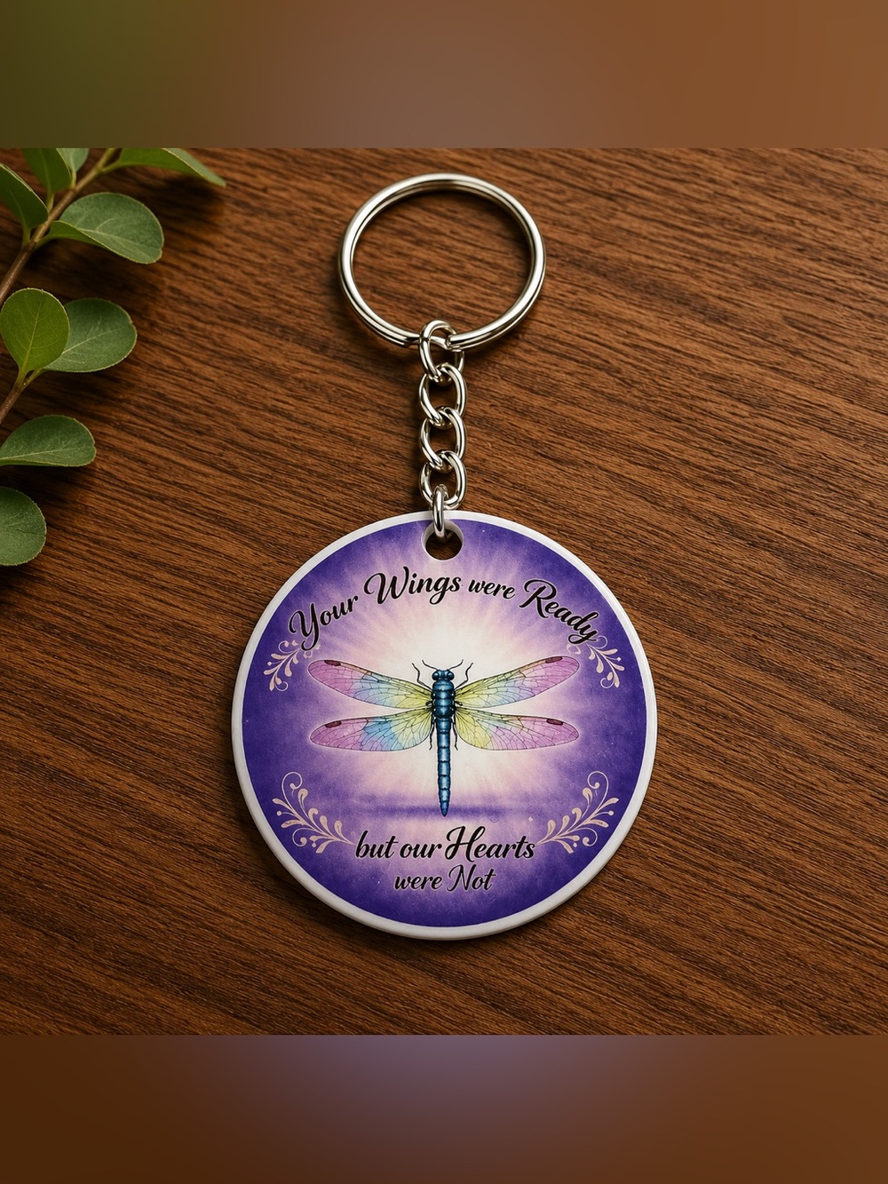 Your Wings Were Ready Memorial Dragonfly Keychain